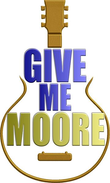 Give Me Moore - A tribute to the Music of Gary Mo