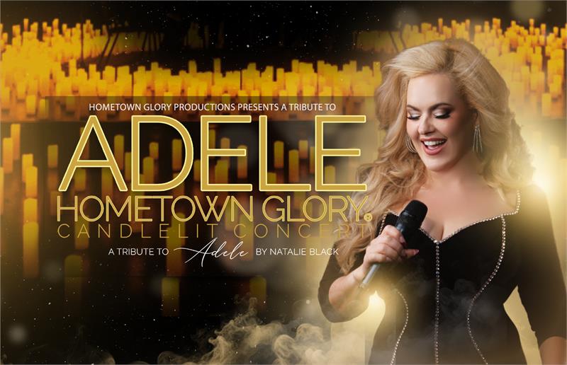 A Tribute to Adele – Candlelit Concert