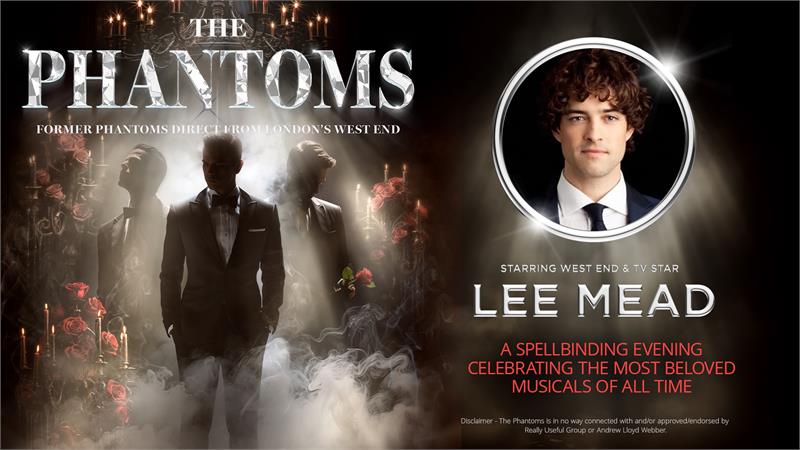 The Phantoms Starring Lee Mead - event in Weymouth