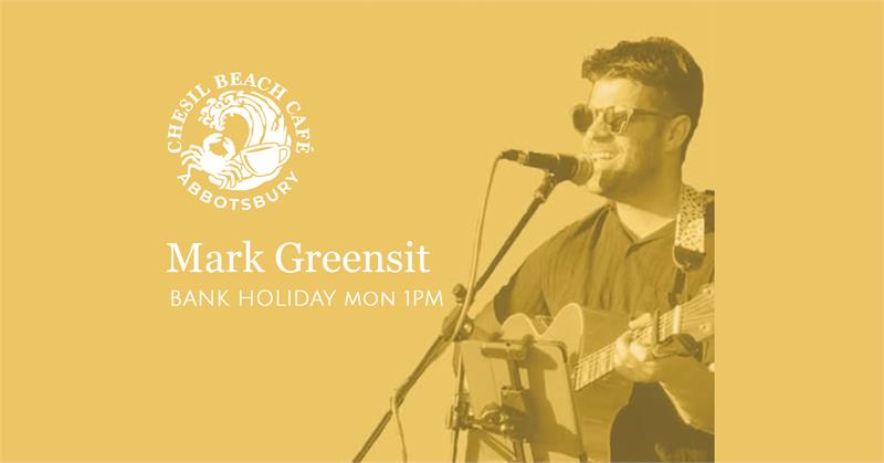 Live Music Bank Holiday Monday - Mark Greensit - event in Abbotsbury