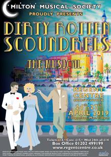 Milton Musical Presents ‘Dirty Rotten Scoundrels'
