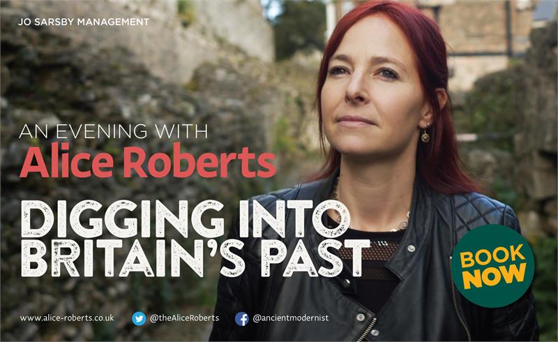 Digging Into Britain's Past with Alice Roberts