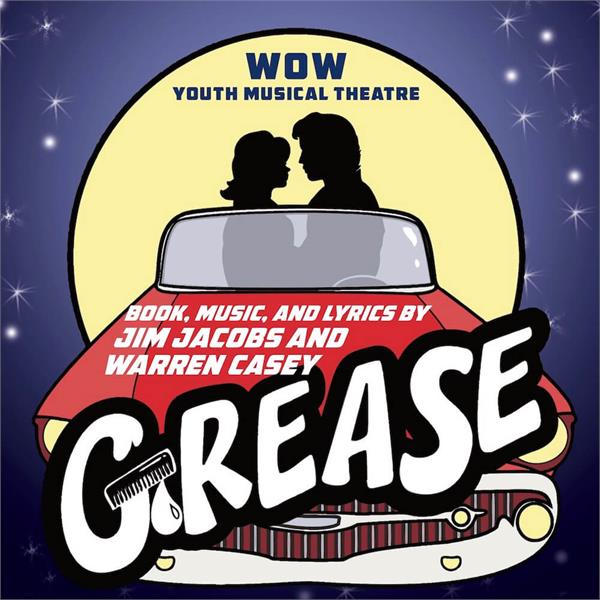WOW Presents Grease