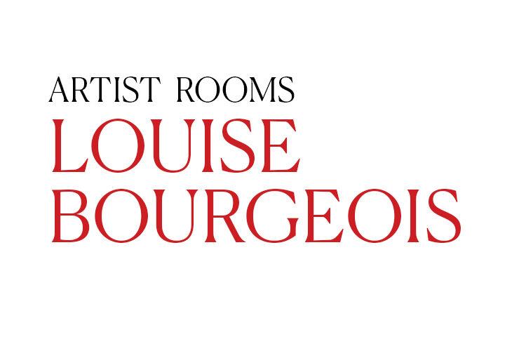 ARTIST ROOMS: Louise Bourgeois
