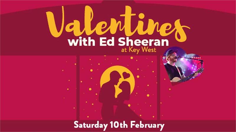 Valentine's with Ed Sheeran