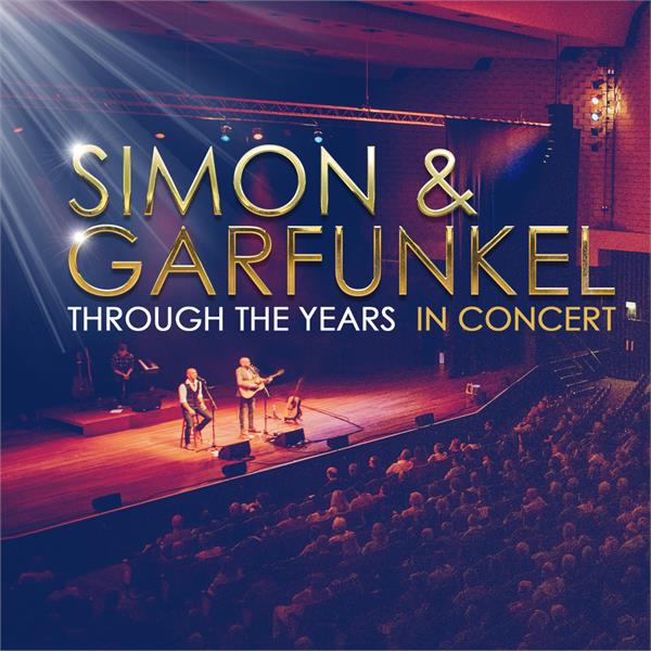 Simon and Garfunkel: Through the Years