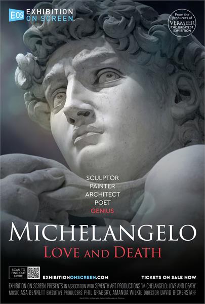 Exhibition on Screen: Michelangelo: Love & Death