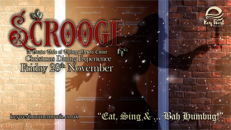 Scrooge: A Christmas Dining Experience