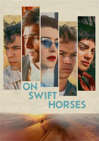 On Swift Horses (Film)